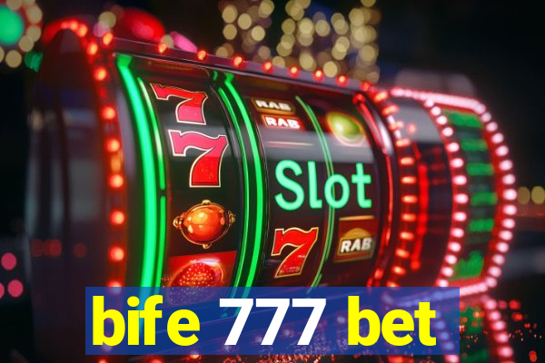 bife 777 bet